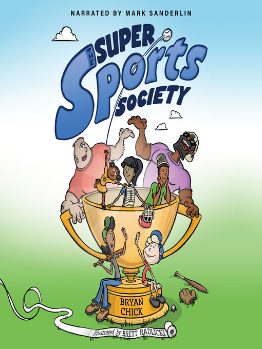 Title details for The Super Sports Society Volume 1 by Bryan Chick - Available